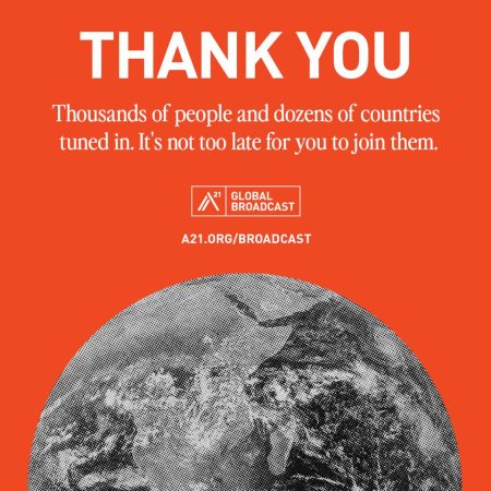Thousands of people tuned into the A21 Global Broadcast from dozens of countries to be trained, equipped, and inspired to end the global crisis of human trafficking.
