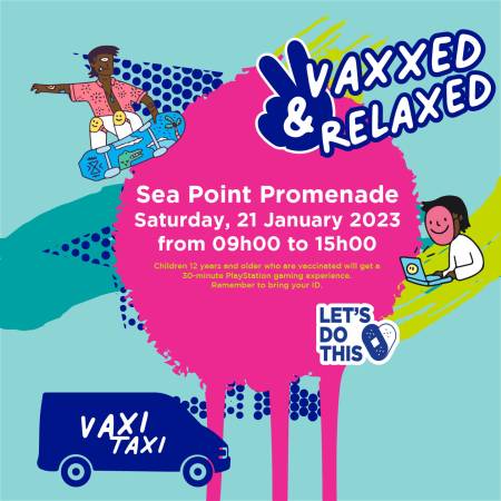 Get vaxxed and relax at Sea Point Promenade VaxiTaxi Saturday 21 January 2023.